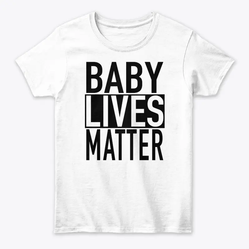 Baby Lives Matter